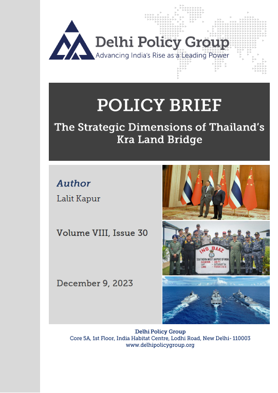 The Strategic Dimensions of Thailand’s Kra Land Bridge