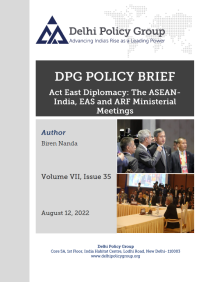 Act East Diplomacy: The ASEAN-India, EAS and ARF Ministerial Meetings