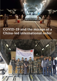COVID-19 and the mirage of a China-led international order
