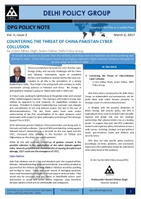 DPG Policy Note Vol. II, Issue 2: COUNTERING THE THREAT OF CHINA-PAKISTAN CYBER COLLUSION