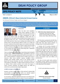 DPG Policy Note Vol. II, Issue 5: OBOR: China's Neo-Colonial Great Game