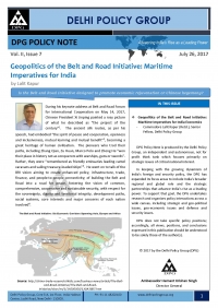 DPG Policy Note Vol. II, Issue 7: Geopolitics of the Belt and Road Initiative: Maritime Imperatives for India