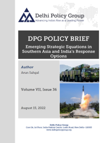 Emerging Strategic Equations in Southern Asia and India’s Response Options