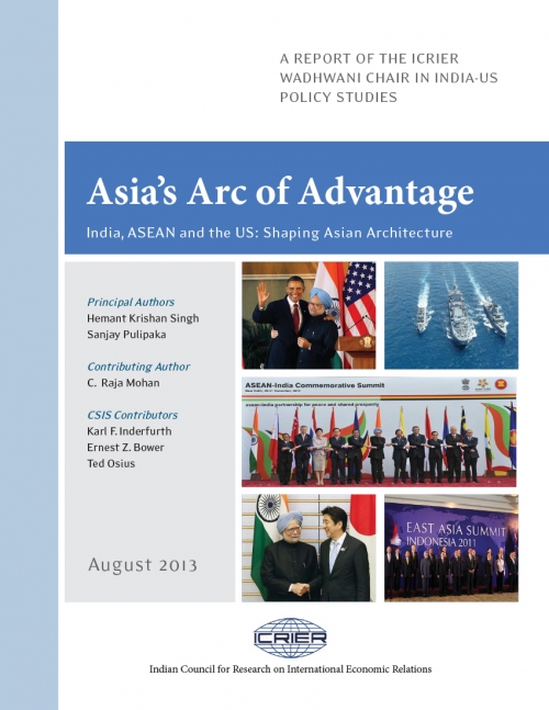 Asia's Arc of Advantage -  India, ASEAN and the US: Shaping Asian Architecture