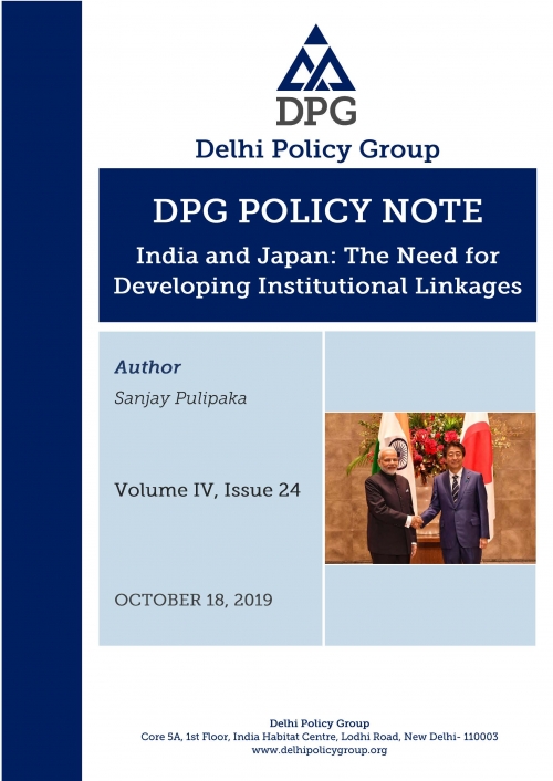 DPG Policy Note Vol. IV, Issue 24: India and Japan: The Need for Developing Institutional Linkages