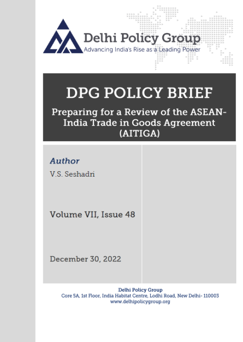 Preparing for a Review of the ASEAN-India Trade in Goods Agreement (AITIGA)